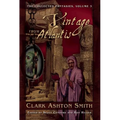 A Vintage from Atlantis: The Collected Fantasies, Volume 3 - Paperback