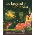 The Legend of Leelanau - Hardcover