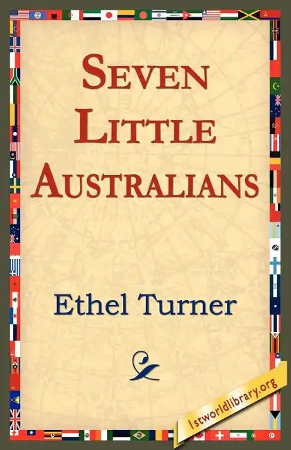 Seven Little Australians - Paperback