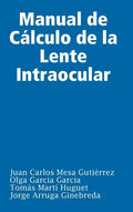 Manual de Cálculo de la Lente Intraocular - Hardcover