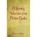 A Literary Selection from Popular Fiction Books - Paperback
