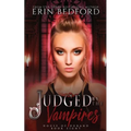 Judged by the Vampires - Paperback