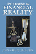Spellbound by Financial Reality - Paperback