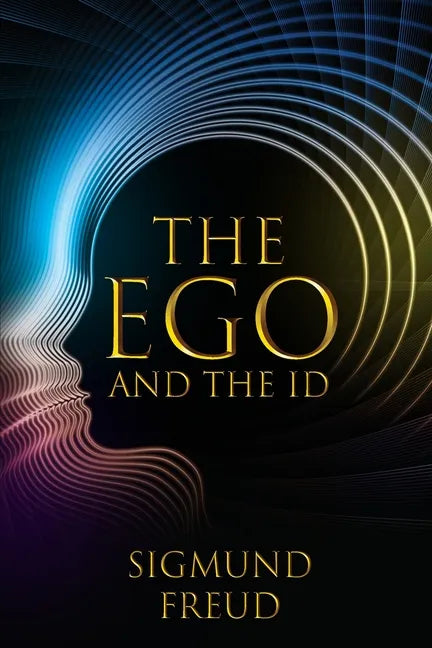 The Ego and the Id - Paperback