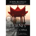 My Journey in Mystic China: Old Pu's Travel Diary - Hardcover