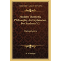 Modern Thomistic Philosophy, An Explanation For Students V2: Metaphysics - Paperback
