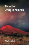 The Art of Living in Australia - Paperback
