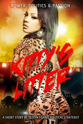 Kitty's Litter: Power, Politics and Passion - Paperback