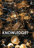 What Is This Thing Called Knowledge? - Paperback