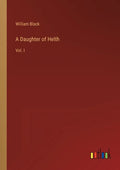 A Daughter of Helth: Vol. I - Paperback