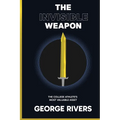The Invisible Weapon: The College Athlete's Most Valuable Asset - Paperback
