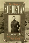 Two Years in Kurdistan: Experiences of a Political Officer, 1918-1920 - Paperback