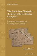 The Arabs from Alexander the Great until the Islamic Conquests - Paperback