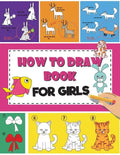 How to Draw Book For Girls: How To Draw Books For Kids Easy Step By Step Drawing Book for Fun and Easy Activity Book - Paperback