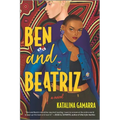 Ben and Beatriz - Paperback