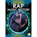 Rap Music History - Library Binding
