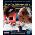 Inquiry Illuminated: Researcher's Workshop Across the Curriculum - Paperback