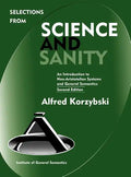 Selections from Science and Sanity, Second Edition - Hardcover