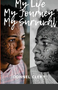 My Life, My Journey, My Survival - Paperback