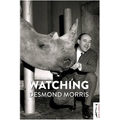 Watching - Hardcover