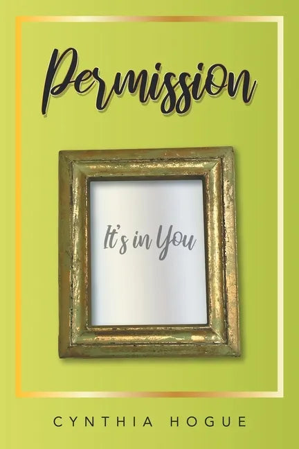 Permission: It's in You - Paperback