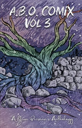 A.B.O. Comix Vol 3: A Queer Prisoner's Anthology - Paperback
