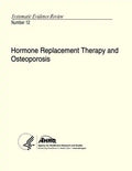 Hormone Replacement Therapy and Osteoporosis: Systematic Evidence Review Number 12 - Paperback