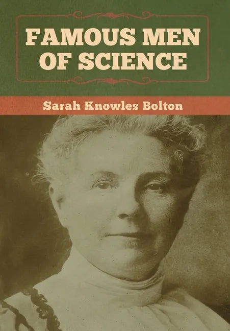 Famous Men of Science - Hardcover