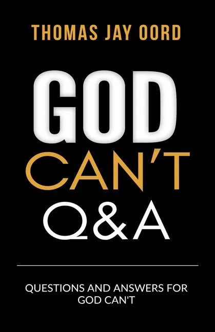 Questions and Answers for God Can't - Paperback
