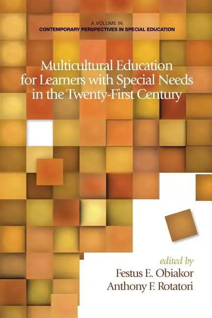 Multicultural Education for Learners with Special Needs in the Twenty-First Century - Paperback