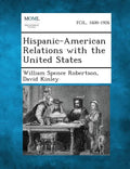 Hispanic-American Relations with the United States - Paperback