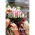 Heirlooms - Paperback