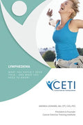 Lymphedema - What You Haven't Been Told and What You Need To Kjnw - Paperback