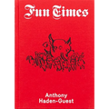 Fun Times - Further Chronicles of Now - Hardcover