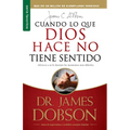 Cuando Lo Que Dios Hace No Tiene Sentido - Serie Favoritos - Paperback