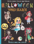 Halloween Word Search: Halloween Word Find Happy Halloween Word Hunt With More Than 1300 Words!!!: Halloween Word Search Puzzle Books For Adu - Paperback
