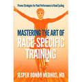 Mastering the Art of Race-Specific Training - Paperback