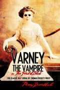 Varney The Vampire: The Feast Of Blood - Paperback
