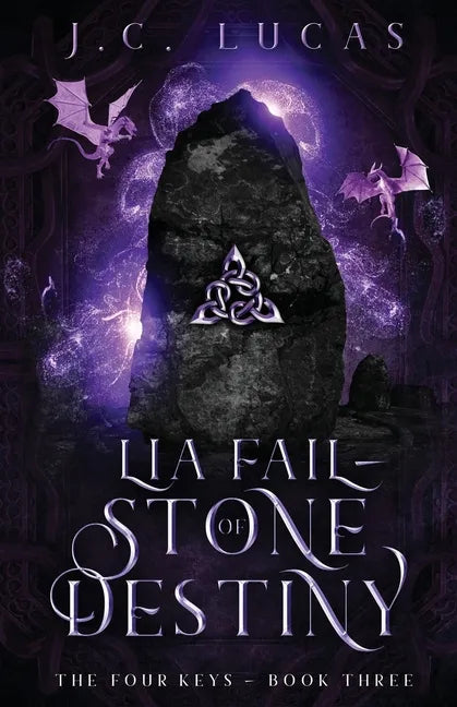 Lia Fail - Stone of Destiny: A Young Adult Epic Fae Fantasy - Paperback