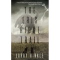 The Eris Ridge Trail - Paperback