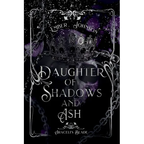 Daughter of Shadows and Ash - Paperback