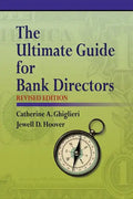 The Ultimate Guide for Bank Directors: Revised Edition - Paperback