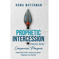 Prophetic Intercession Prayer Guide: Companion Prayers - Paperback
