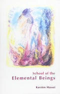 School of the Elemental Beings - Paperback