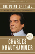 The Point of It All: A Lifetime of Great Loves and Endeavors - Paperback