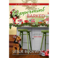 Peppermint Barked: A Spice Shop Mystery - Paperback