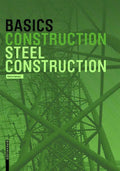 Basics Steel Construction - Paperback