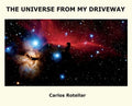 The Universe from My Driveway - Hardcover