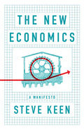 New Economics: A Manifesto - Hardcover