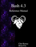 Bash 4.3 Reference Manual - Paperback